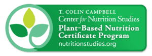 Badge showing that Abi Cowell has graduated from the T. Colin Campbell Center for Nutrition Studies Plant-Based Nutrition Certificate Program at eCornell.